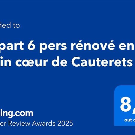 Appart 6 pers rénové en plein cœur de Cauterets Esterno foto